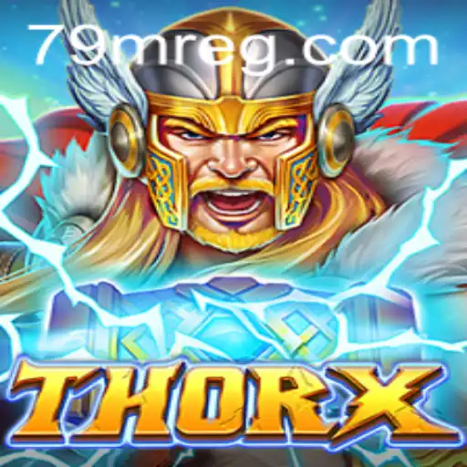 ThorX: Explorando o Novo Fenômeno dos Jogos com 79M.APP